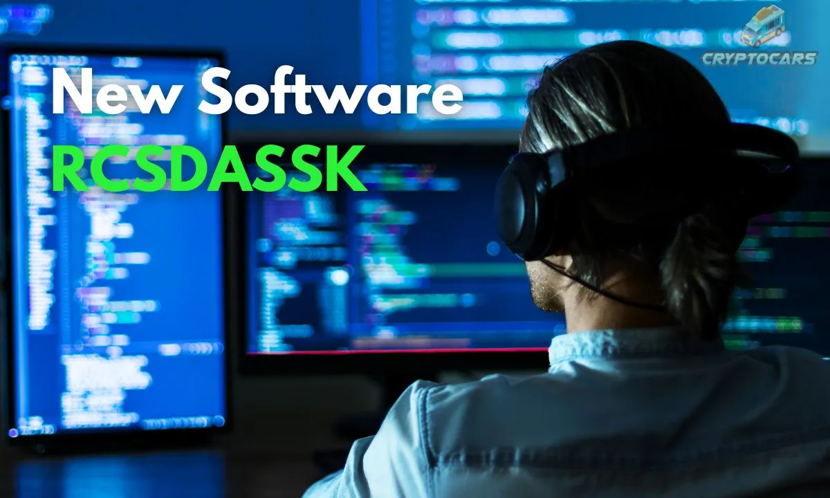 New Software Rcsdassk